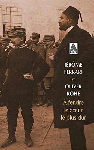 Amazon In Buy A Fendre Le Coeur Le Plus Dur Babel Book Online