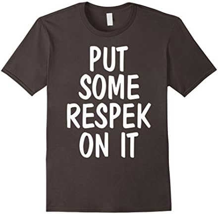 Mens Crew Neck T-shirt| Put Some Respek On It Large Asphalt