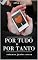 Livro Por Tudo E Por Tanto: Estamos Juntos Nessa