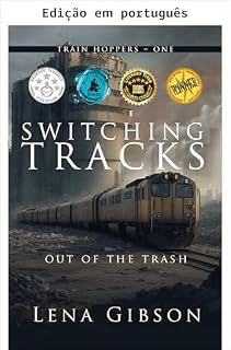 Livro Trocando de trilhos (Saltadores de trem Livro 1)