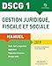 DSCG 1 - Gestion juridique, fiscale et sociale 2019: Manuel (Expert Sup) (French Edition) by 
