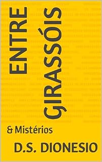 Livro Entre Girassóis: & Mistérios