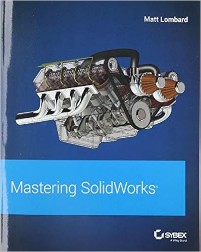 Mastering Solidworks Matt Lombard 9781119300571 Amazon