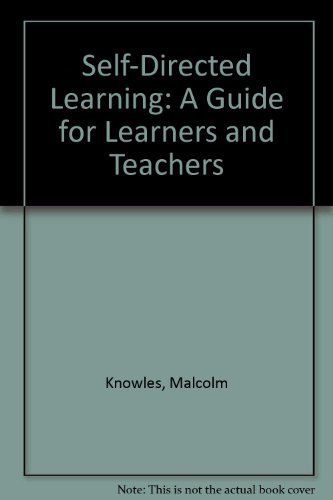 Amazon Self directed Learning A Guide For Learners And Teachers 