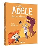 Mortelle Adèle, Tome 16 : Jurassic Mamie by