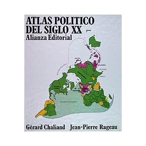 Atlas politico del siglo XX/ Political Atlas in the XX Century (Spanish Edition)