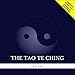 The Tao Te Ching