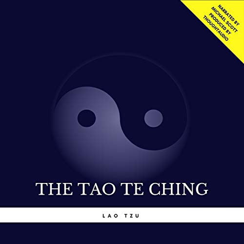 The Tao Te Ching The Tao Te Ching