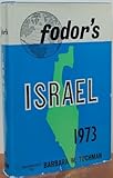 Front cover for the book Fodor's Israel 1973 by Fodor's