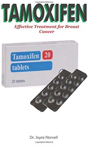 TAM0XIFEN: Effective Treatment for Breast Cancer Paperback – April 26, 2019