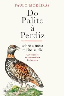 Livro Do Palito à Perdiz – Sobre a Mesa muito Se Diz