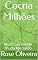 Livro Cocria Milhões : Muda tua mente , muda teu saldo.
