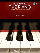 Returning to the Piano: A Refresher Book for Adults