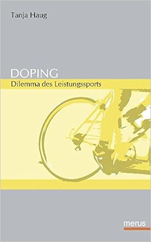 Doping Dilemma Des Leistungssports Amazon De Tanja Haug Bucher
