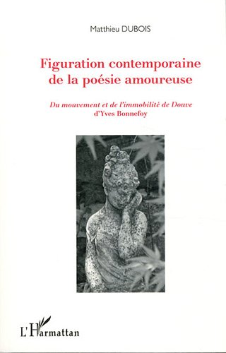 Figuration contemporaine de la poésie amoureuse