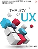 The Joy of UX: User Experience and Interactive Design for Developers (Usability)