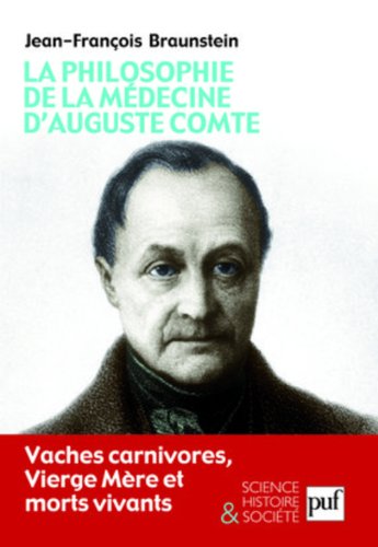 La  philosophie de la médecine d'Auguste Comte
