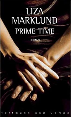 Prime Time Roman Amazon De Marklund Liza Dahmann Susanne Berf Paul Bucher