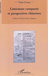 Littérature comparée et perspectives chinoises