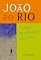Livro A alma encantadora das ruas: Crônicas