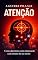 Livro A Guerra Pela Sua Atenção: Como os Algoritmos Disputam Seu Cérebro Todos os Dias