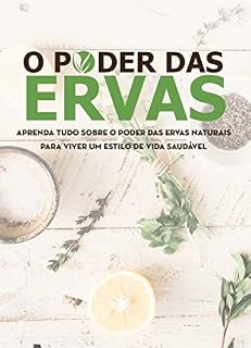 Livro O Poder de Cura das Ervas