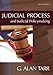 Judicial Process and Judicial Policymaking