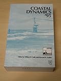 Coastal Dynamics, 1995 : Proceedings of the International Conference on Coastal Research in Terms of Large Scale Experiments - Organized by the Polish Academy of Sciences, Institute of Hydro-Engineering, IBW PAN, Gdansk, Poland, September 4-8, 1995, , 0784401543