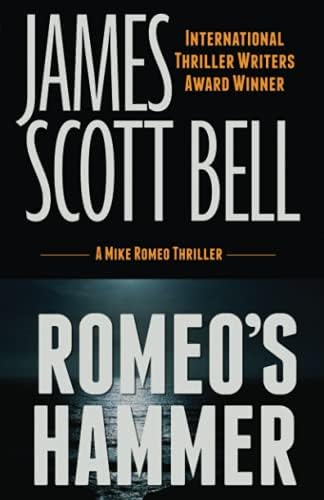 Romeo's Hammer (A Mike Romeo Thriller)
