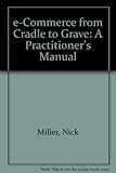 Image de e-Commerce from Cradle to Grave: A Practitioner's Manual