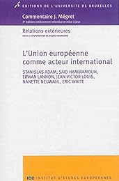 L' Union européenne comme acteur international