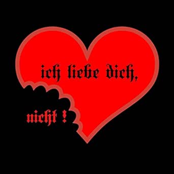 Ich Liebe Dich Nicht By Sebastian Valla On Amazon Music Amazon Com
