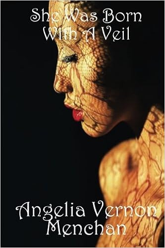 Amazoncom She Was Born With A Veil 9781530553563 - 