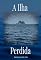Livro A Ilha Perdida