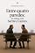 Livro Entre quadro paredes: Um Diálogo entre Sartre e Camus (Entre Quatro Paredes — Diálogos Essenciais Livro 4)