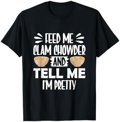 Amazon.com: I'm Just Here for The Clam Chowder Soup Meme Clam