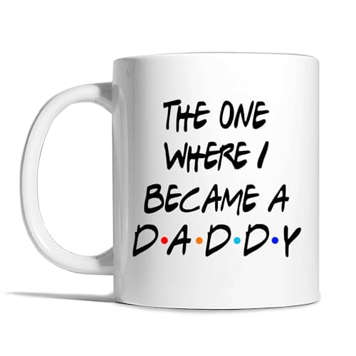 Risk-A Designs The One Where I Became a Daddy Mug - Daddy Gift, Pregnancy Reveal, New dad, First time Parents Gift