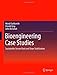 Bioengineering Case Studies: Sustainable Stream Bank and Slope Stabilization - Book by Wendi Goldsmith
