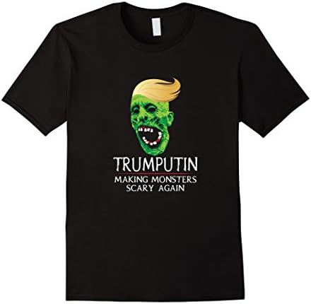 Mens Trumputin Making Monsters Great Again - Anti-Trump Shirt Large Black