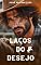 Livro Laços do Desejo (Trilogia Laços Livro 1)
