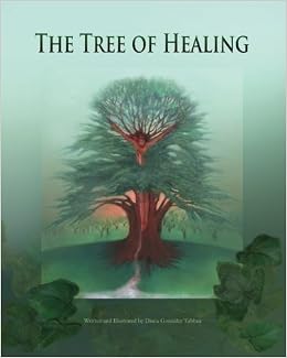 The Tree Of Healing Diana Gonzalez Tabbaa 9781475101119 - 