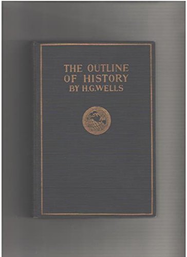 the outline of history, volume one by h. g. wells (Hardcover)