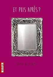 Et puis après ?