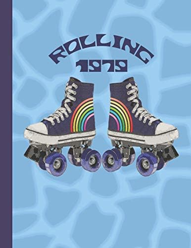 Rolling 1979: A large notebook for note taking, journaling and making plans. | Retro Roller Skates on Blue Giraffe Spots Design