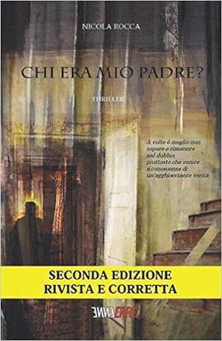Chi Era Mio Padre Seconda Edizione Rocca Nicola Amazon It Libri