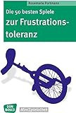 Die 50 besten Spiele zur Frustrationstoleranz (Don Bosco MiniSpielothek)