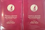 Tropical Medicine and Parasitology : Classic Investigations, , 0801409926