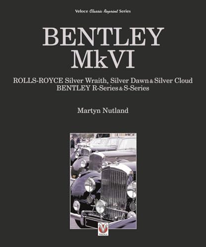 Rolls-Royce and Bentley: The Crewe Years: Martin Bennett