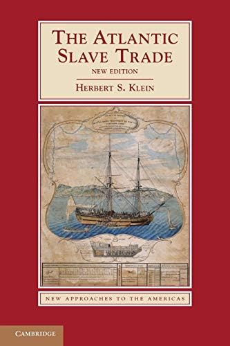 The Atlantic Slave Trade, 3rd edition: David Northrup