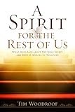 A Spirit for the Rest of Us